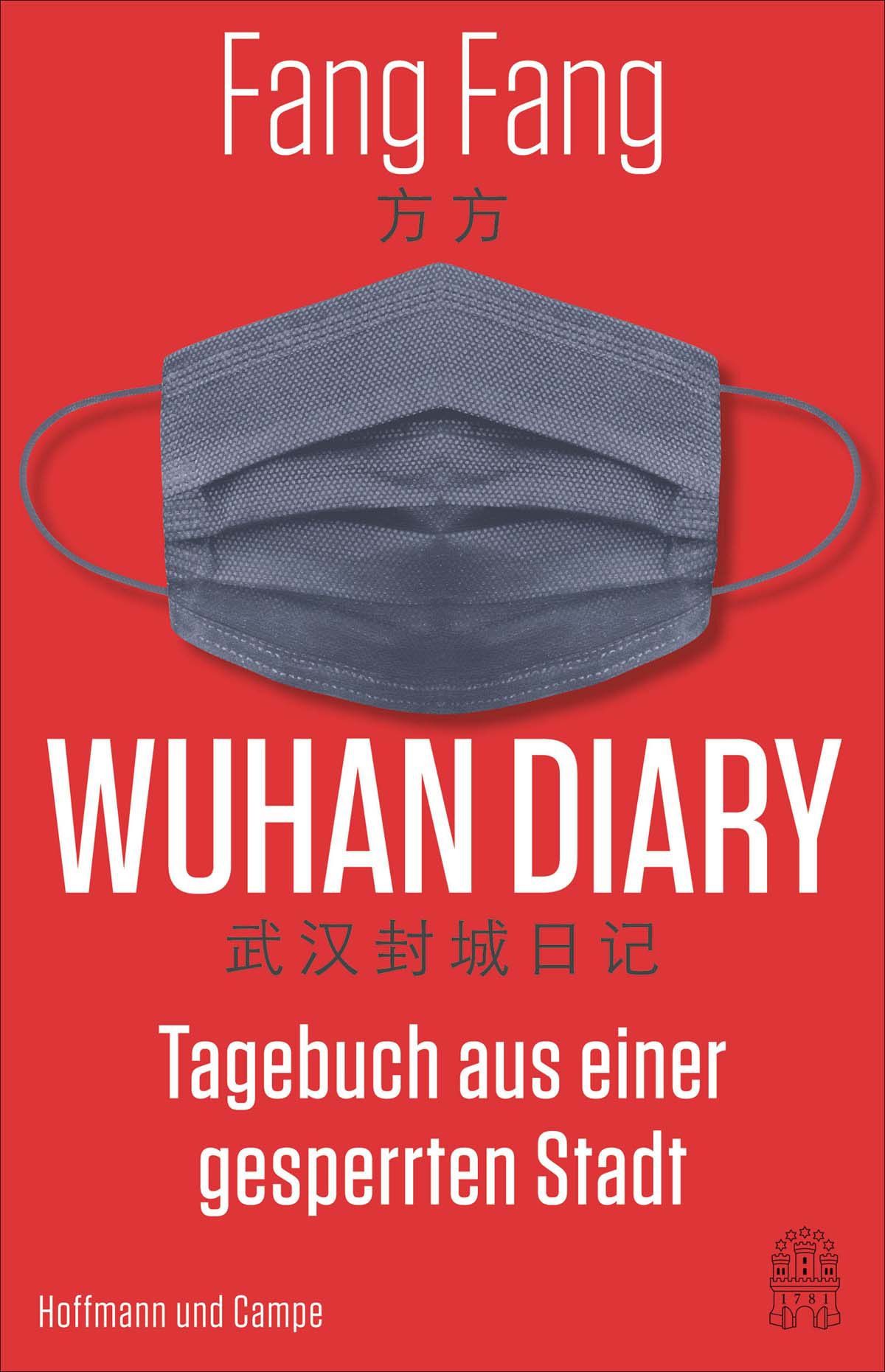 "Wuhan Diary": Tagebuch aus einer abgeriegelten Stadt