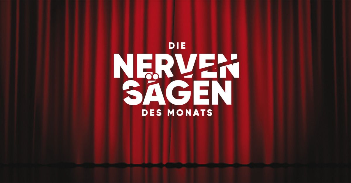 Die Nervensägen des Monats