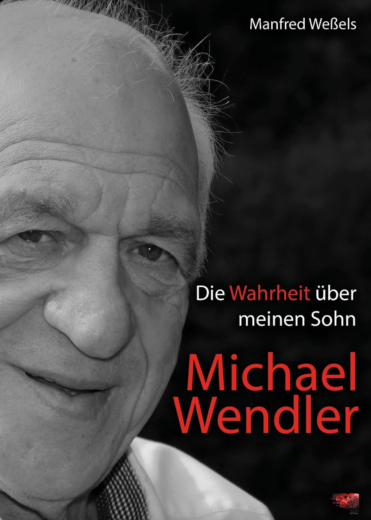 Michael Wendlers Vater packt aus: "Ich wurde von ihm gequält und gedemütigt"