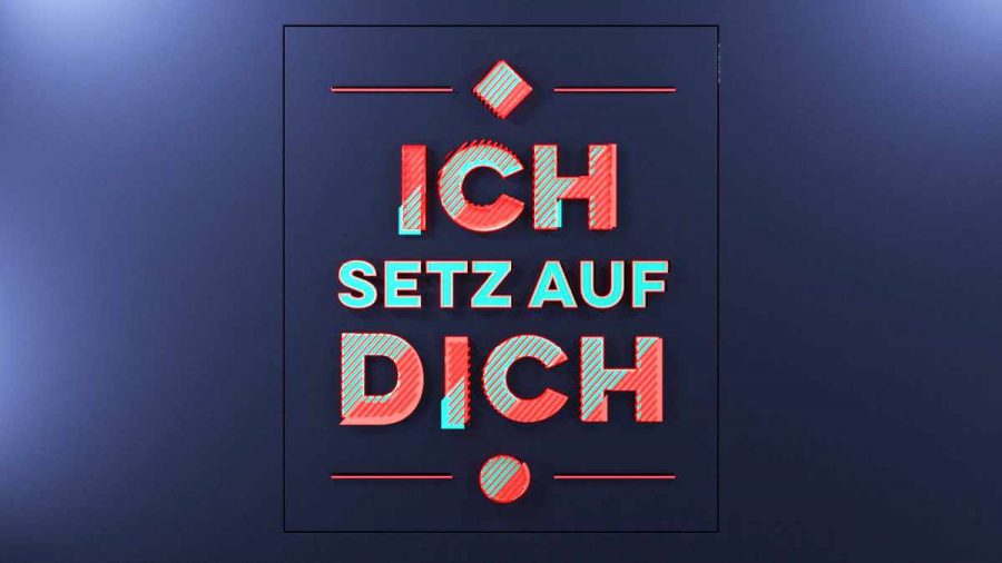 „Ich setz auf dich“