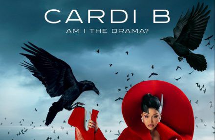 Cardi B Am I The Drama cover - ONE USE Warner 2025 BangShowbiz